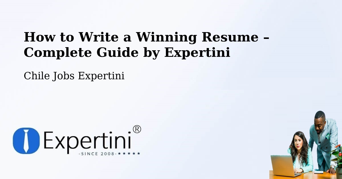 Resume Writing Guide for Job Seekers – Panquehue - Panquehue, Chile Jobs Expertini