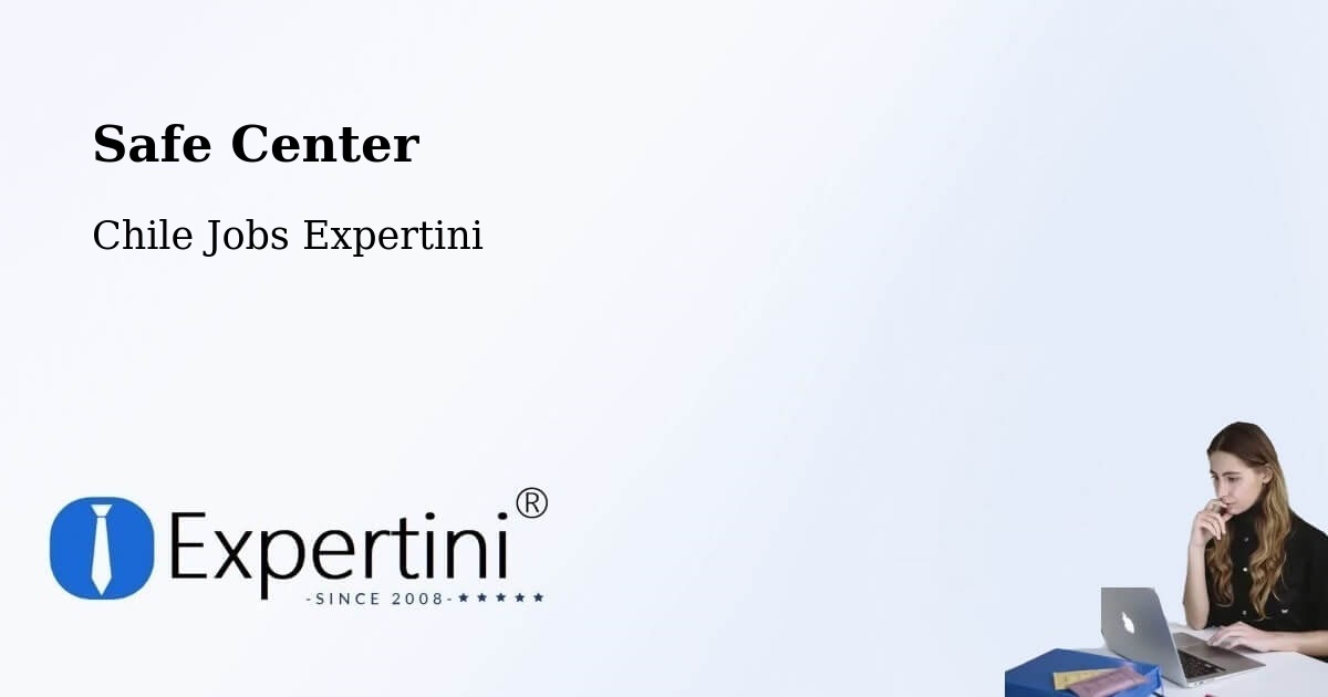 Safety Center – Panquehue - Chile Jobs Expertini